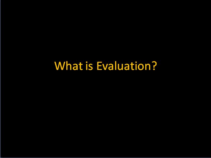 What is Evaluation presentation front slide